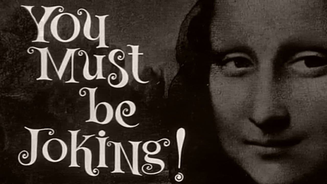 You Must Be Jokingの背景画像