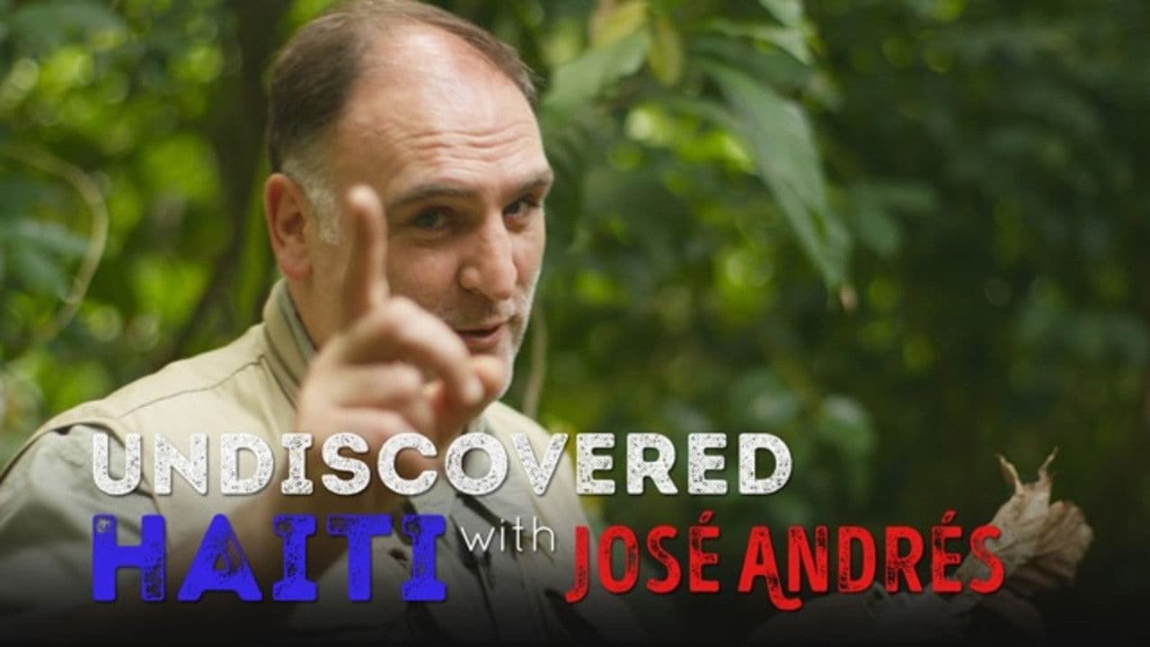 Undiscovered Haiti with José Andrésの背景画像