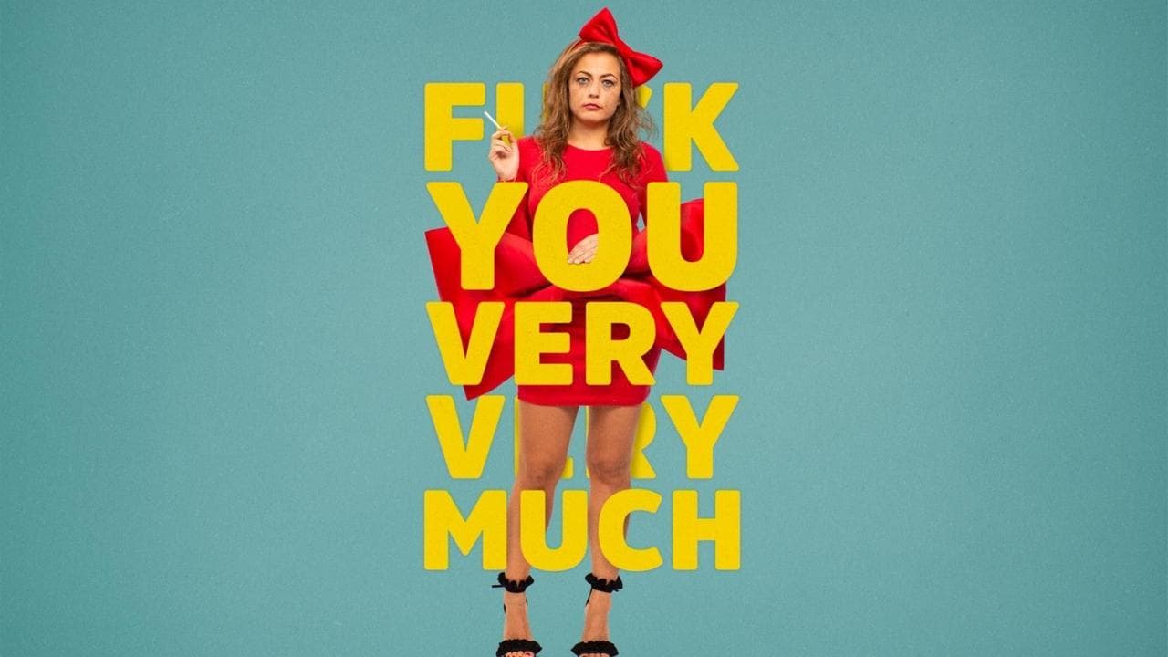 F*** You Very, Very Muchの背景画像