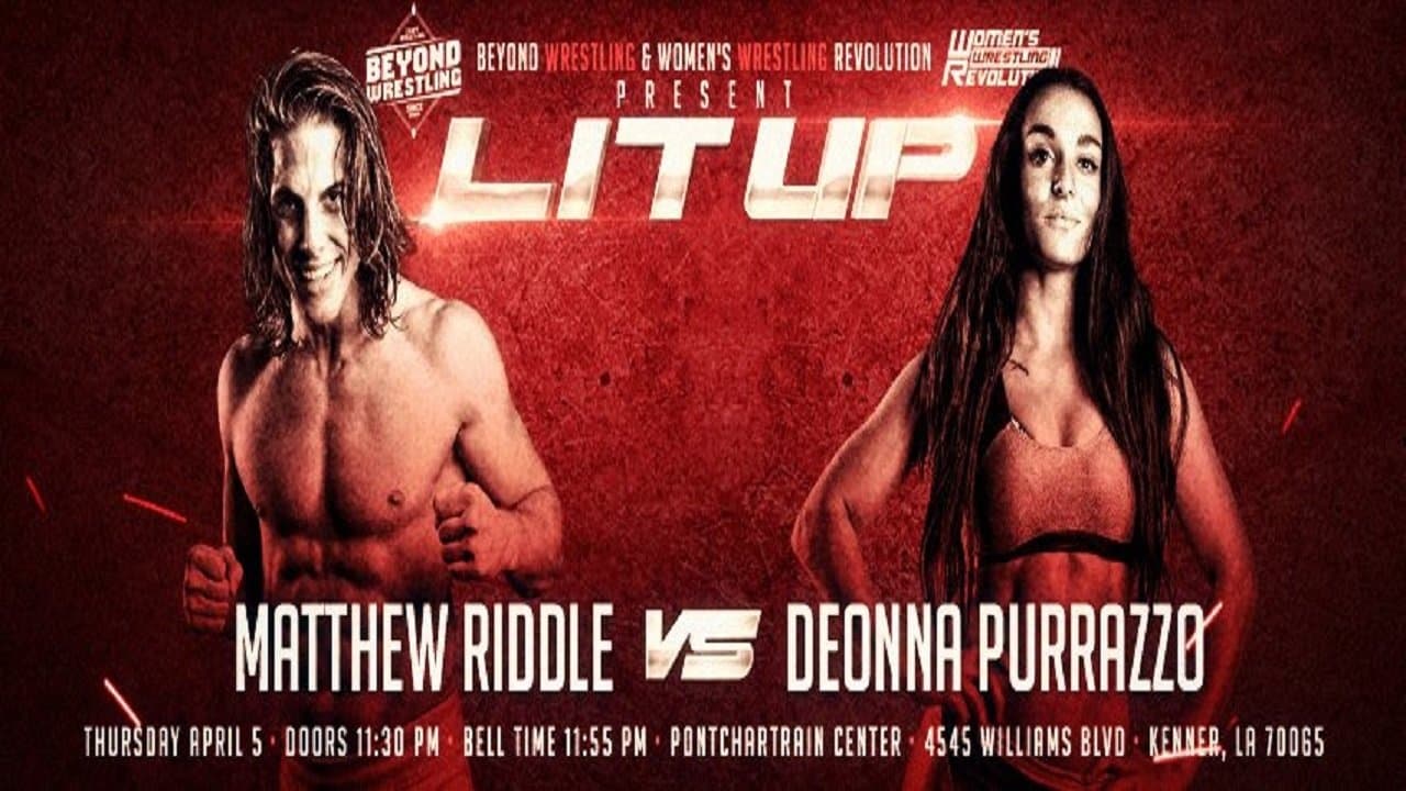 Beyond Wrestling & WWR Present "Lit Up"の背景画像
