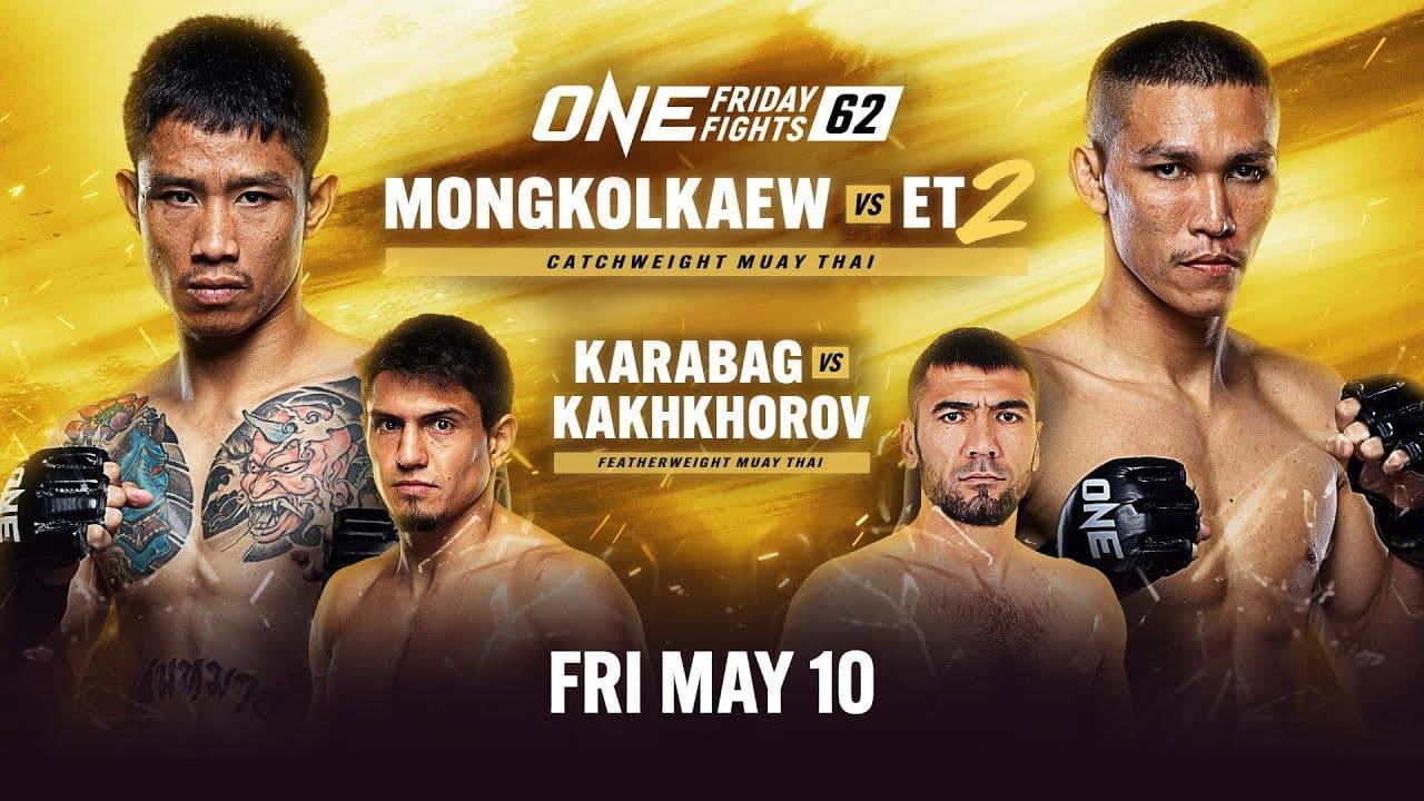 ONE Friday Fights 62: Mongkolkaew vs. ET 2の背景画像