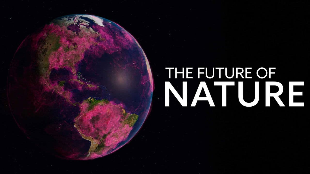 The Future of Natureの背景画像
