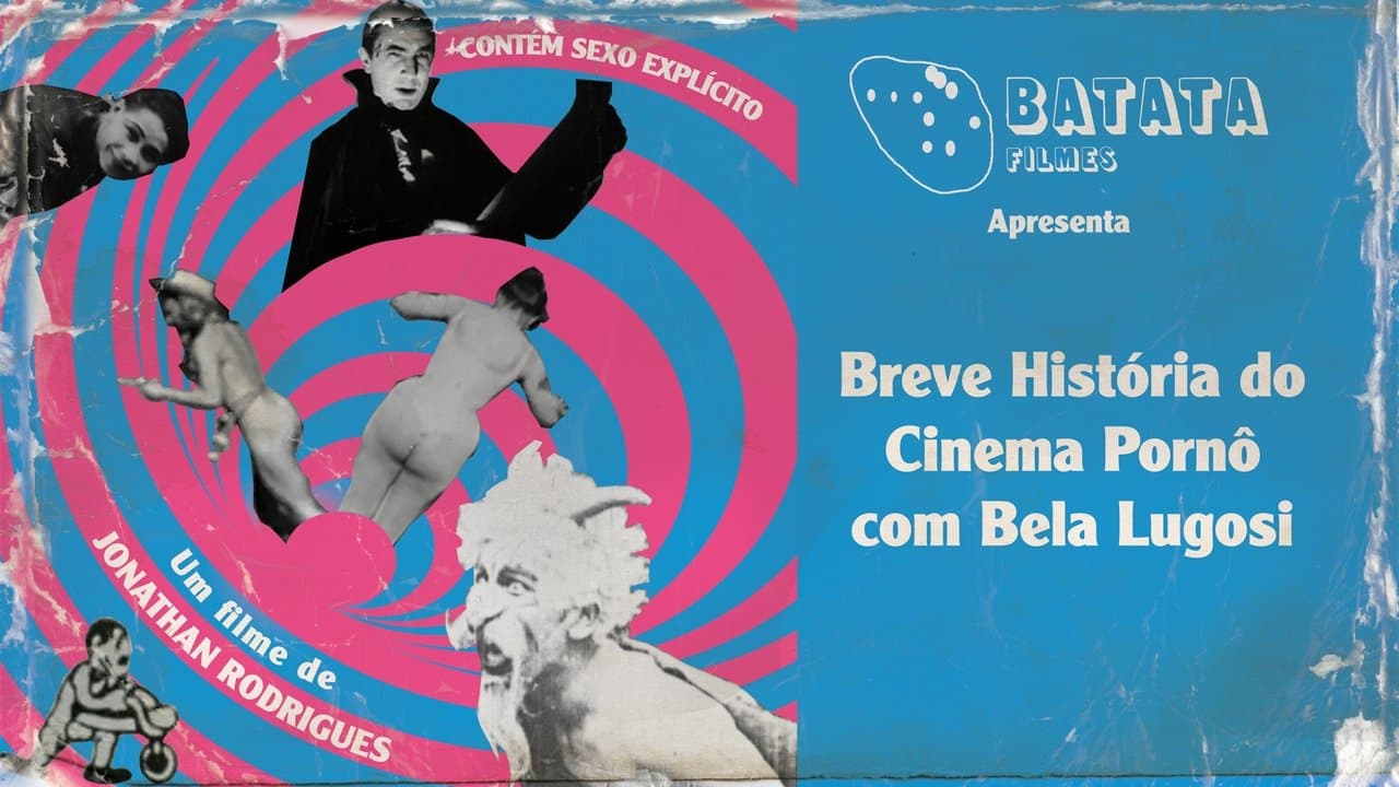 Breve História do Cinema Pornô com Bela Lugosiの背景画像