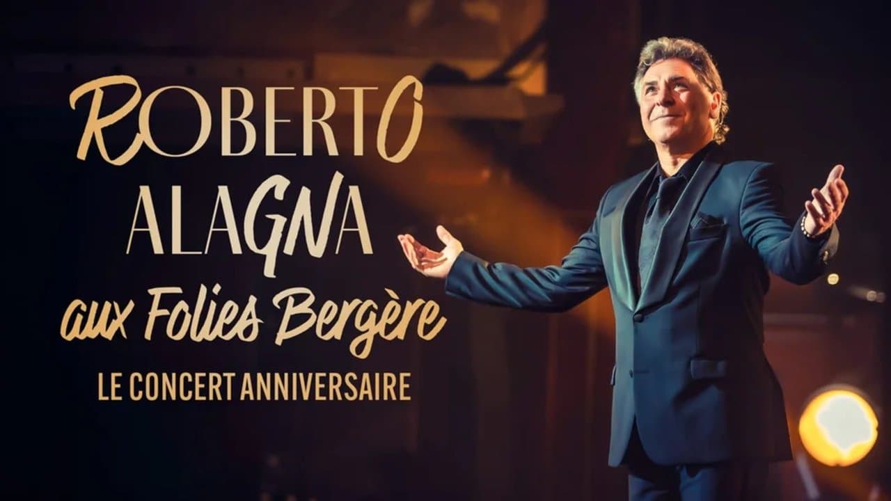 Roberto Alagna aux Folies Bergère, le concert anniversaireの背景画像