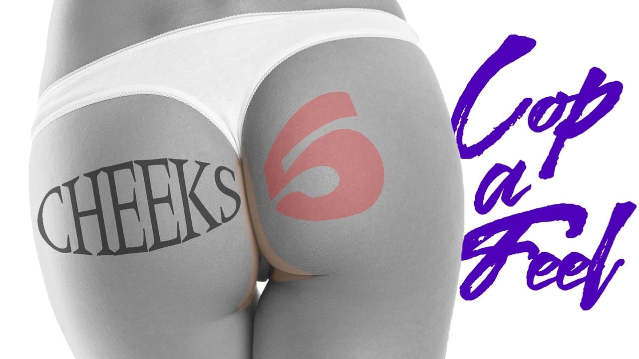 Cheeks 5: Cop a Feelの背景画像