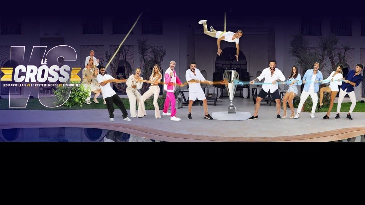 Le Cross : Les Marseillais VS Le Reste du Monde VS Les Motivésの背景画像