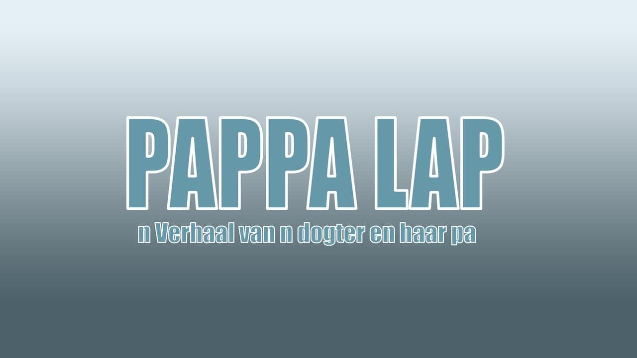 Pappa Lap 'n Verhaal van n pa en sy dogterの背景画像