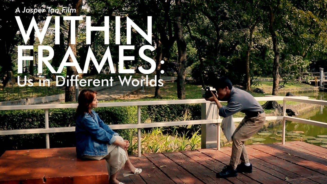 Within Frames: Us in Different Worldsの背景画像