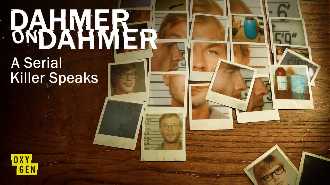 Dahmer on Dahmer: A Serial Killer Speaksの背景画像