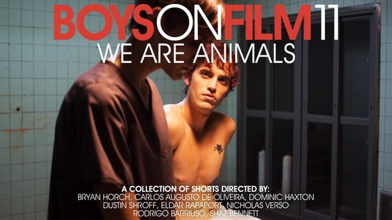 Boys On Film 11: We Are Animalsの背景画像