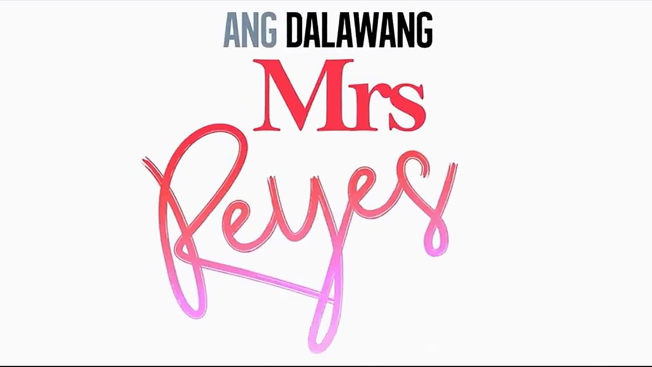 Ang Dalawang Mrs. Reyesの背景画像