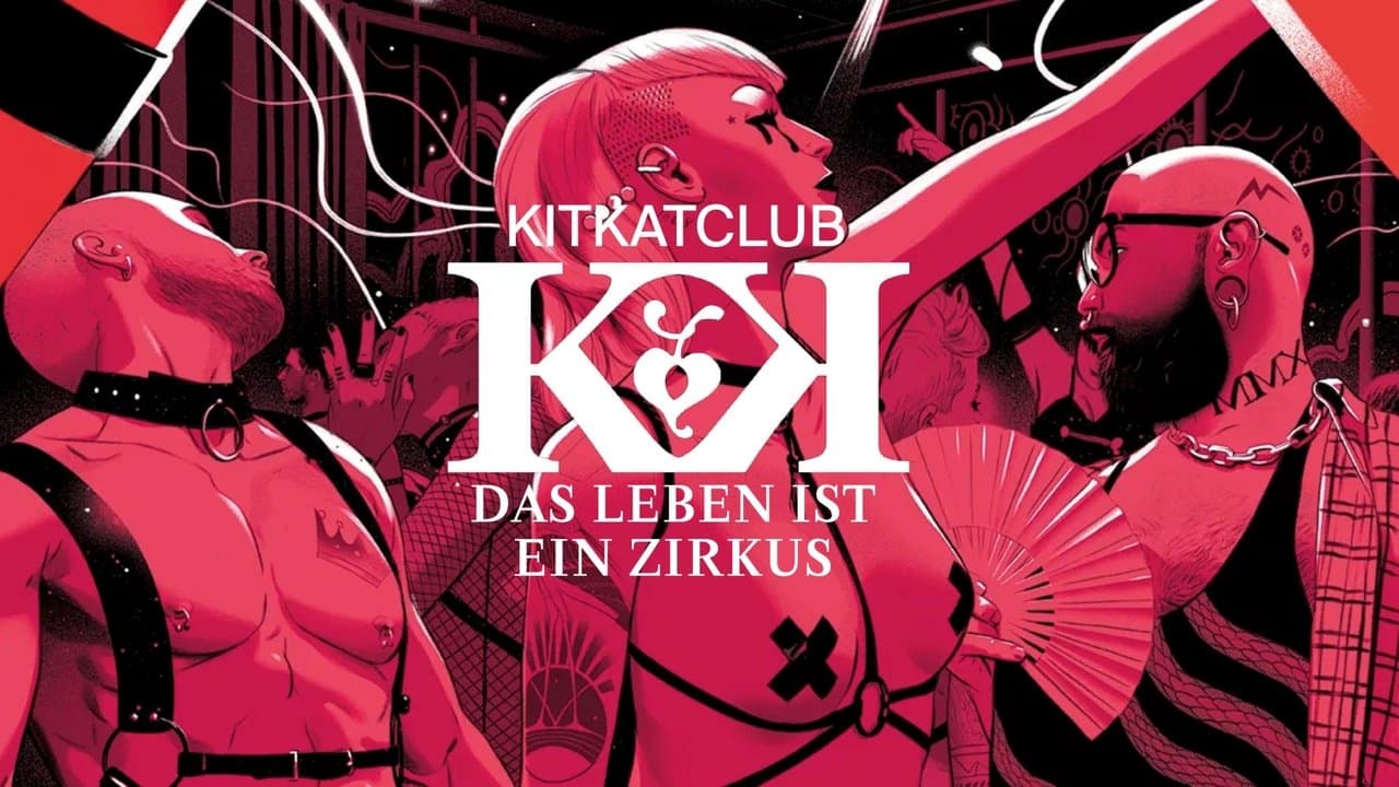 KitKatClub - Das Leben ist ein Zirkusの背景画像