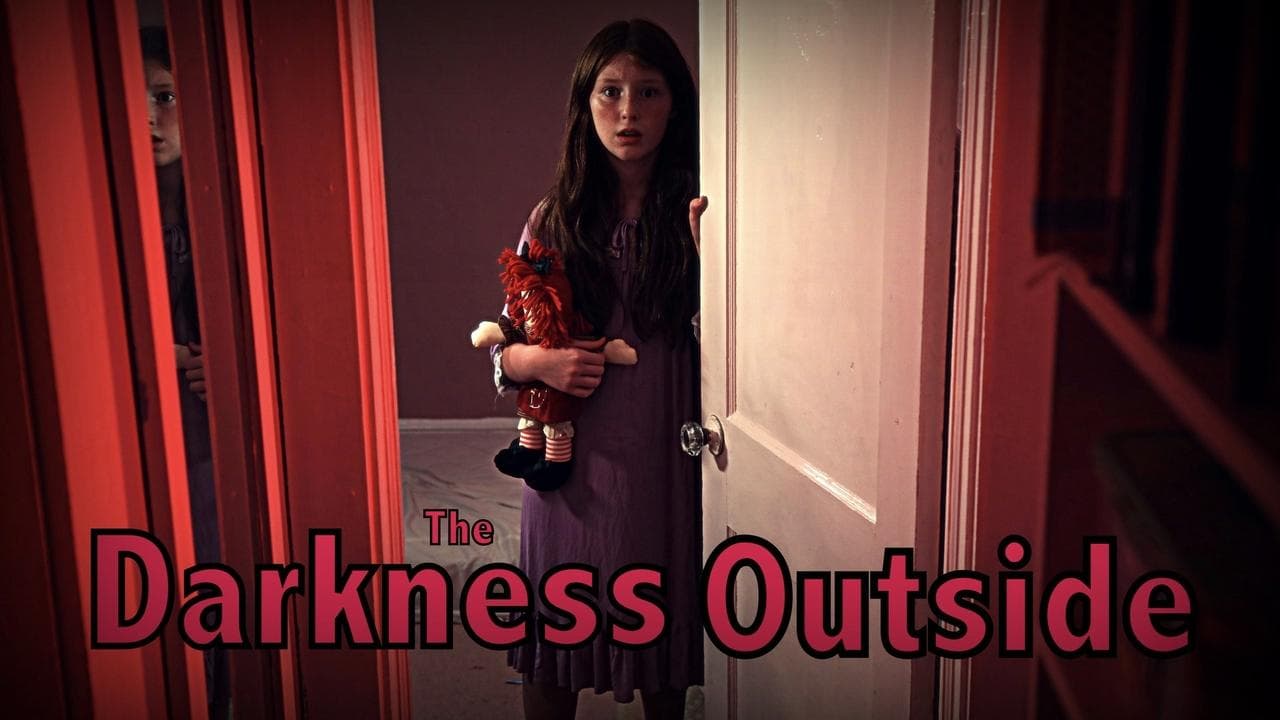 The Darkness Outsideの背景画像