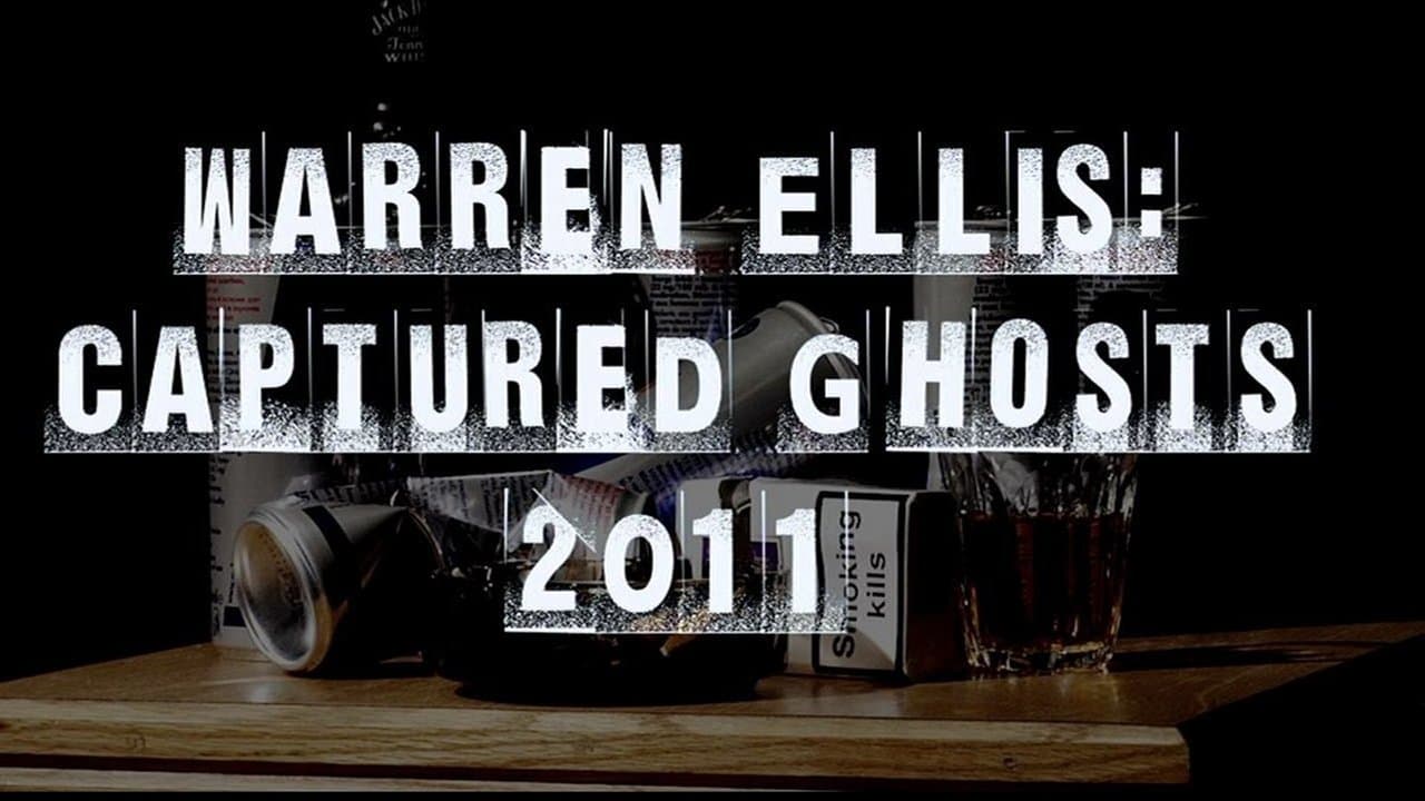 Warren Ellis: Captured Ghostsの背景画像