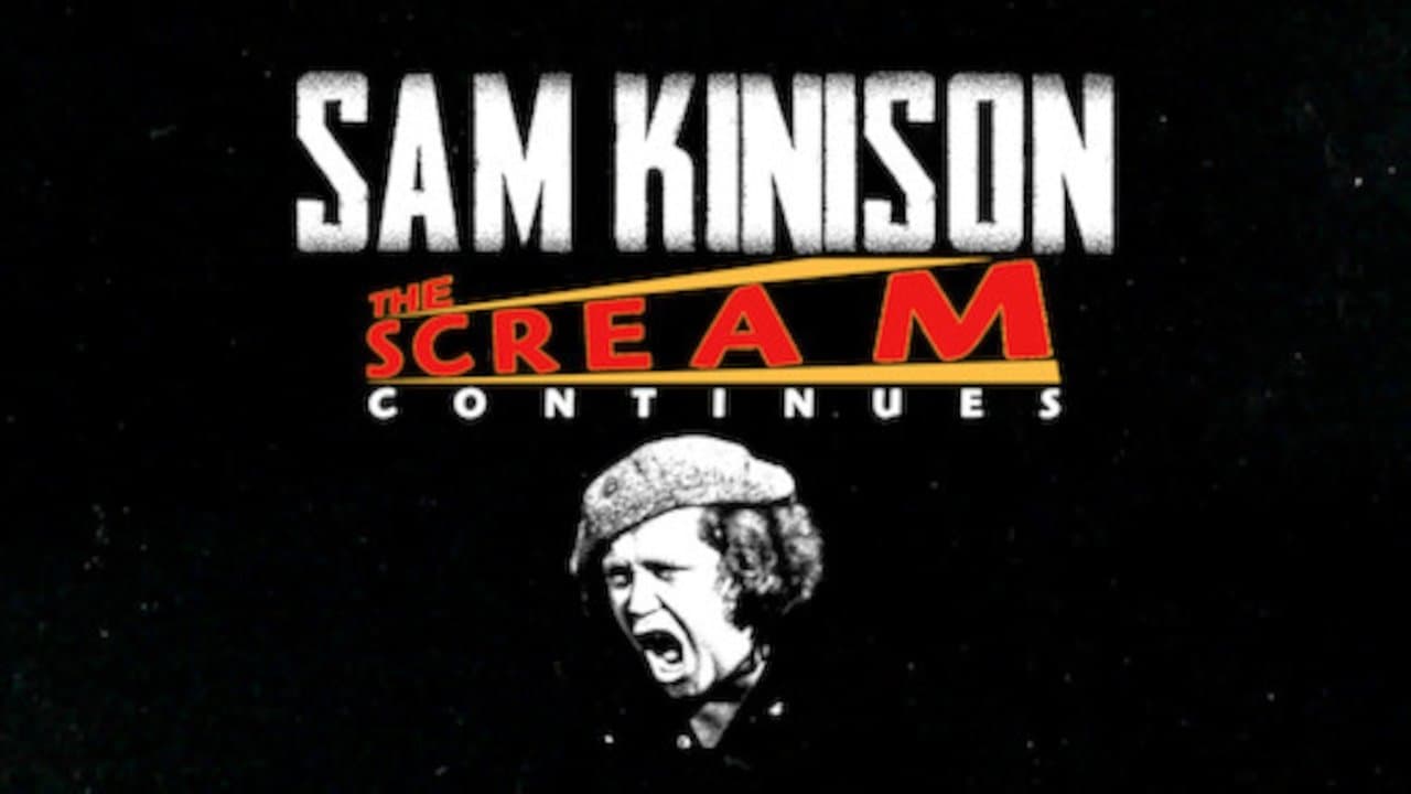 Sam Kinison: The Scream Continuesの背景画像