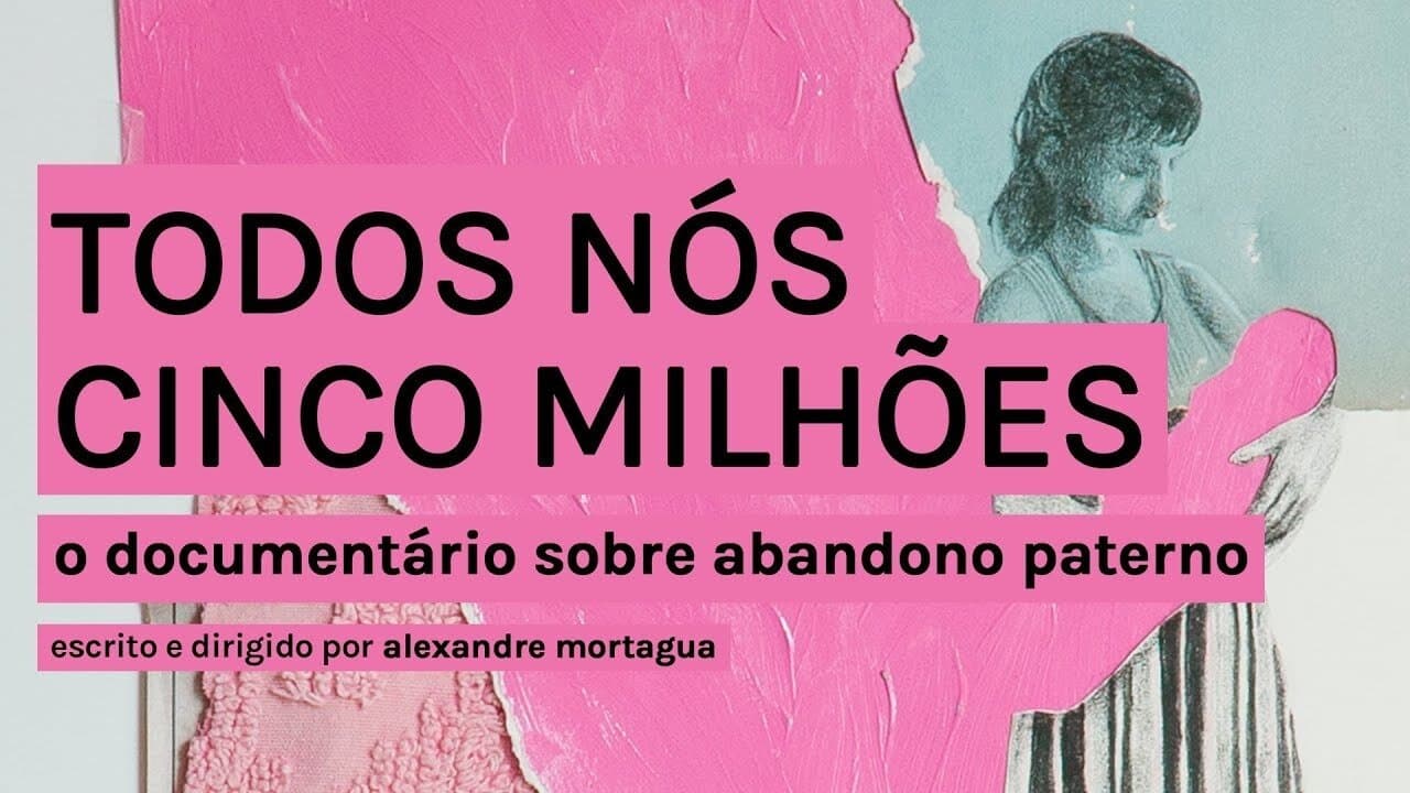 Todos Nós Cinco Milhõesの背景画像