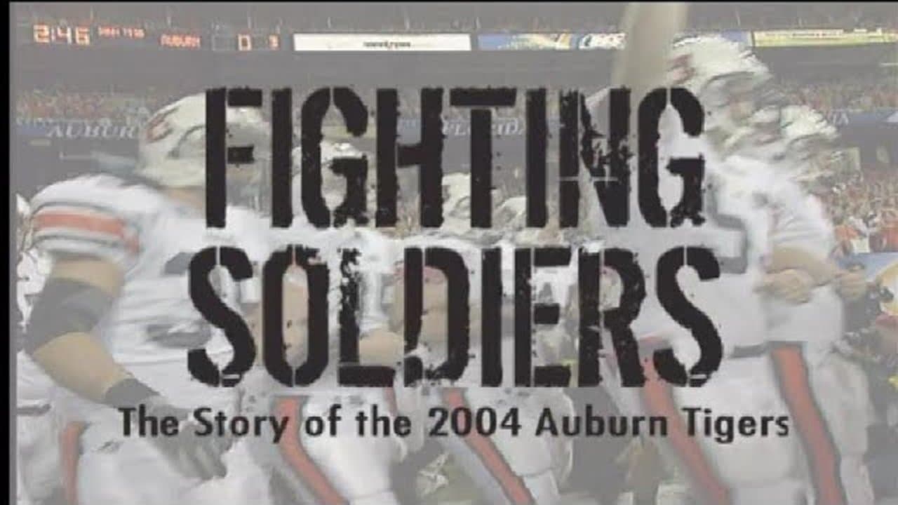 Fighting Soldiers: The Story of the 2004 Auburn Tigersの背景画像