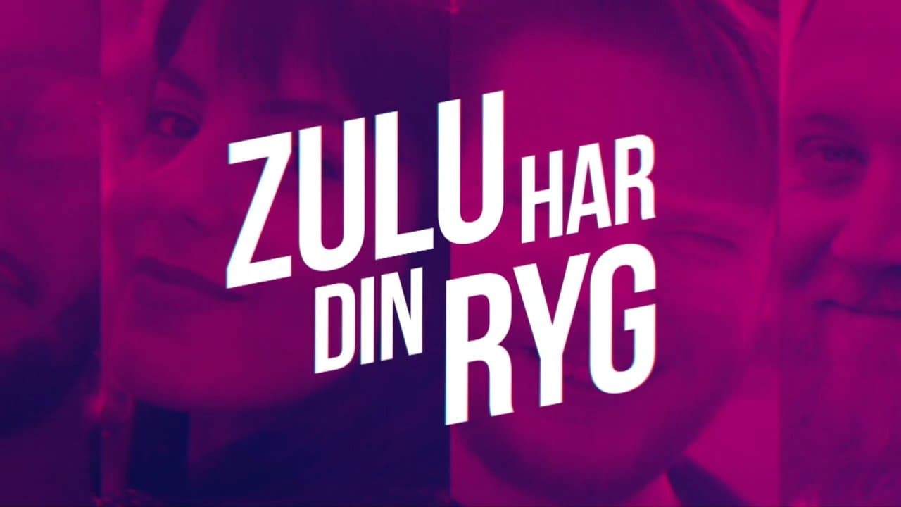 Zulu har din rygの背景画像