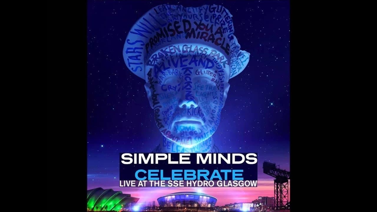 Simple Minds | Celebrate: Live at the SSE Hydro, Glasgowの背景画像