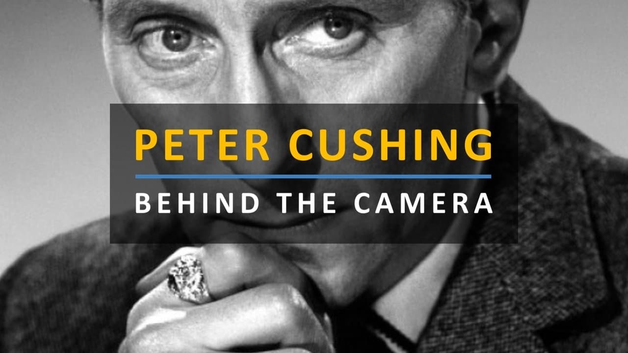 Peter Cushing: Behind the Cameraの背景画像