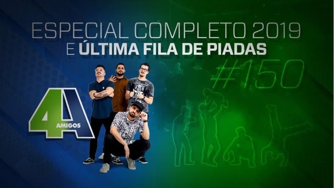 4 Amigos - Especial de Comédia 2019 (Última Fila de Piadas #150)の背景画像
