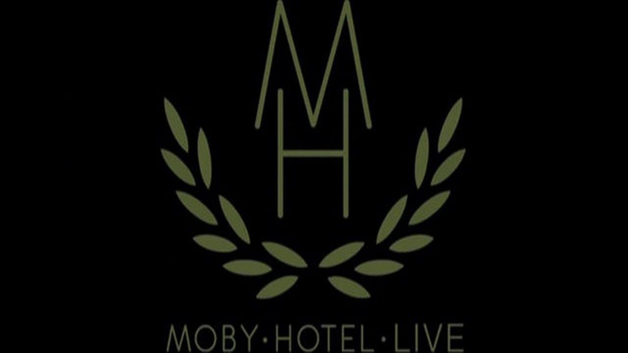 Moby: Live - Hotel Tour 2005の背景画像