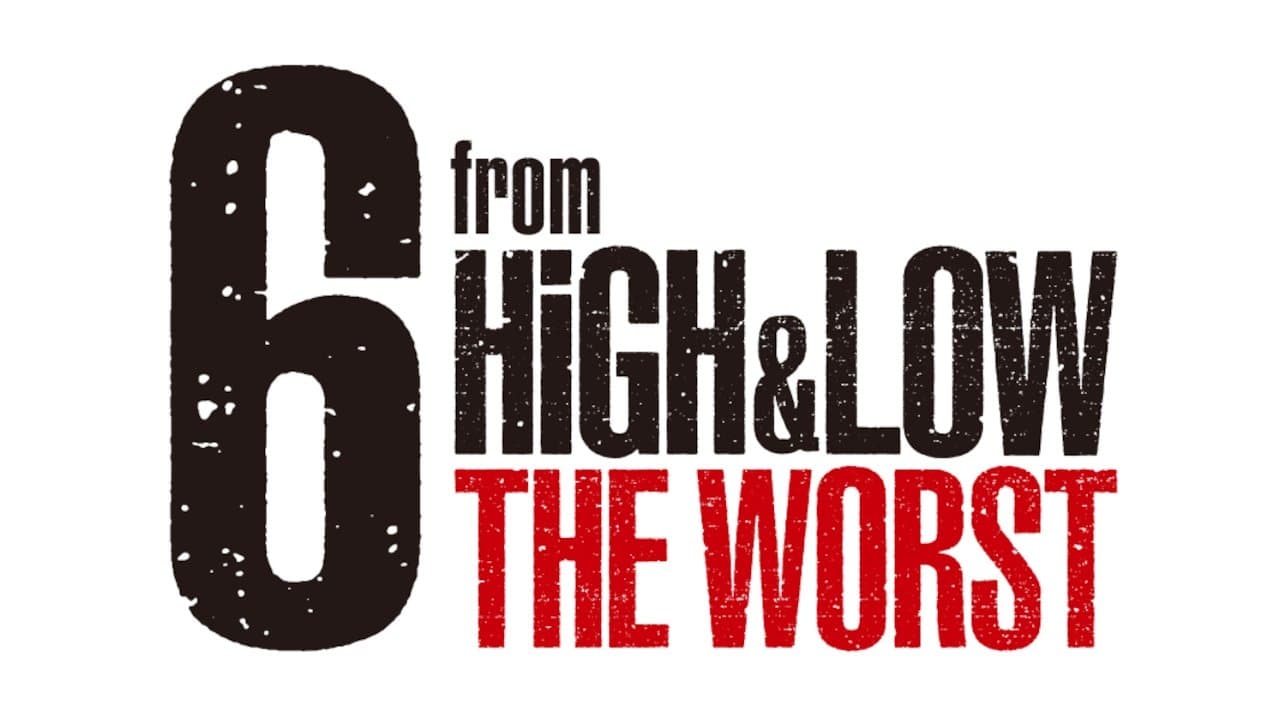6 from HiGH&LOW THE WORSTの背景画像