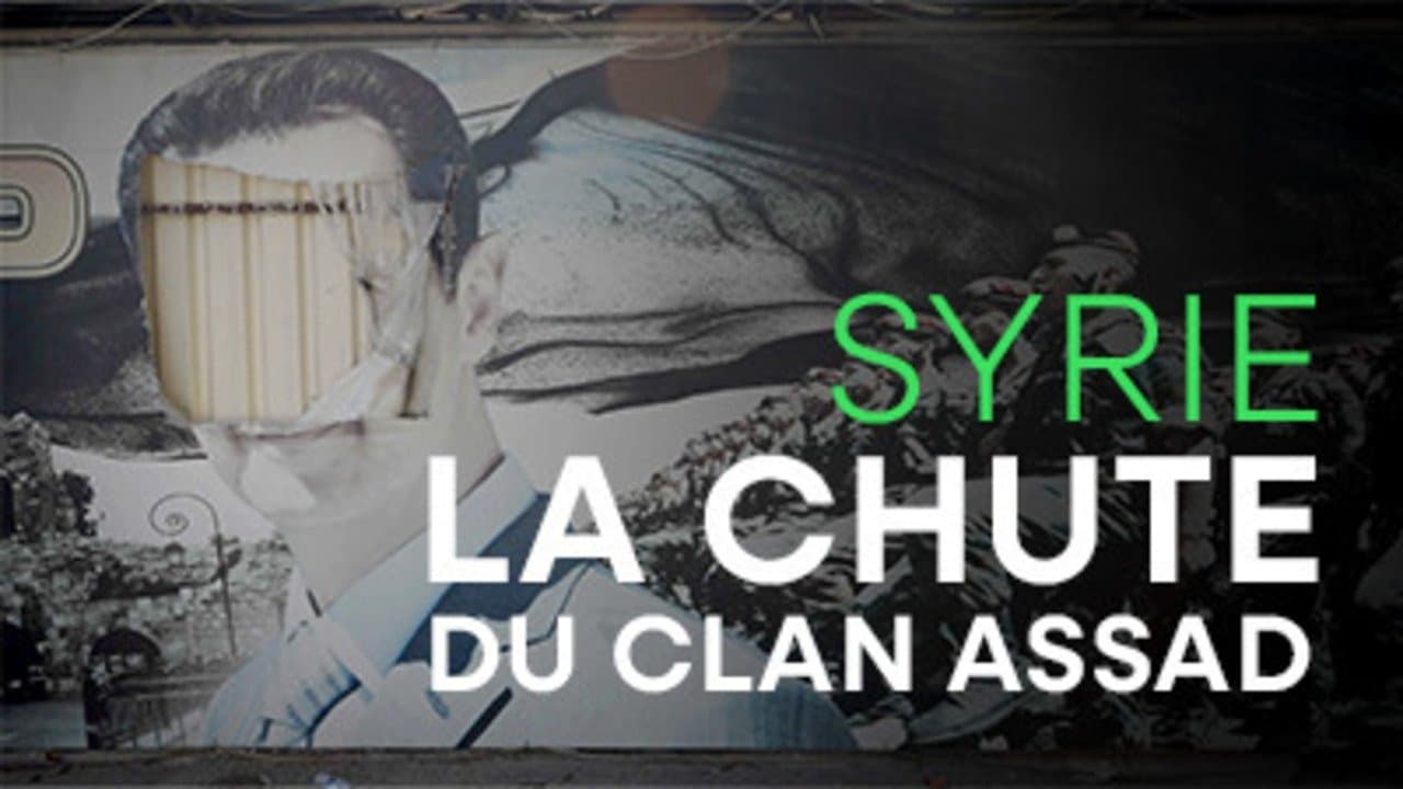 Syrie : la chute du clan Assadの背景画像