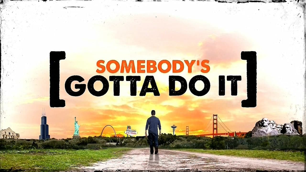 Somebody's Gotta Do Itの背景画像