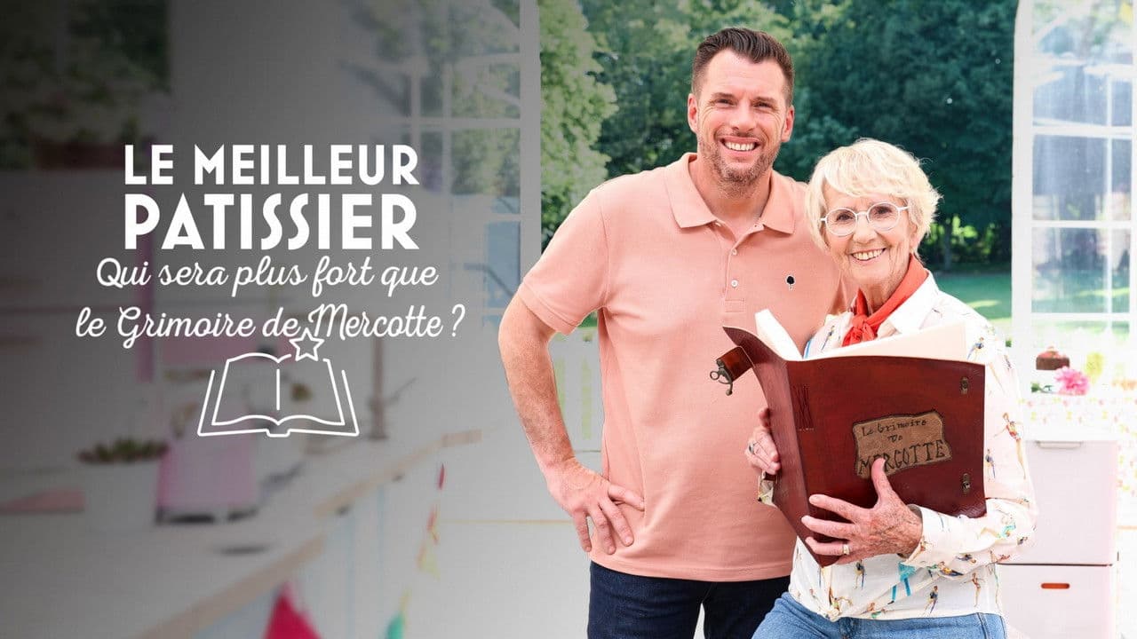 Le meilleur pâtissier : Qui sera plus fort que le grimoire de Mercotte ?の背景画像