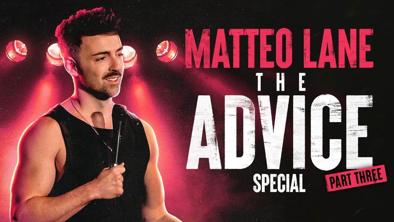 Matteo Lane: The Advice Special Part 3の背景画像