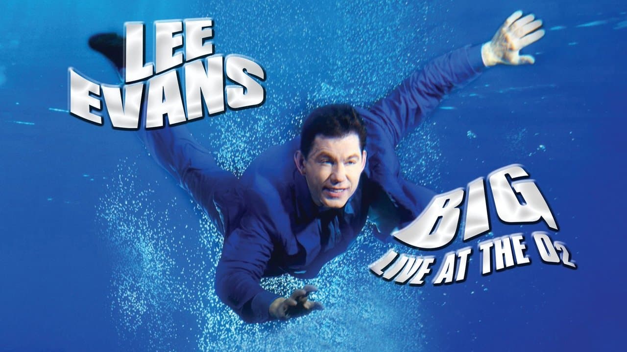 Lee Evans: Big - Live at the O2の背景画像