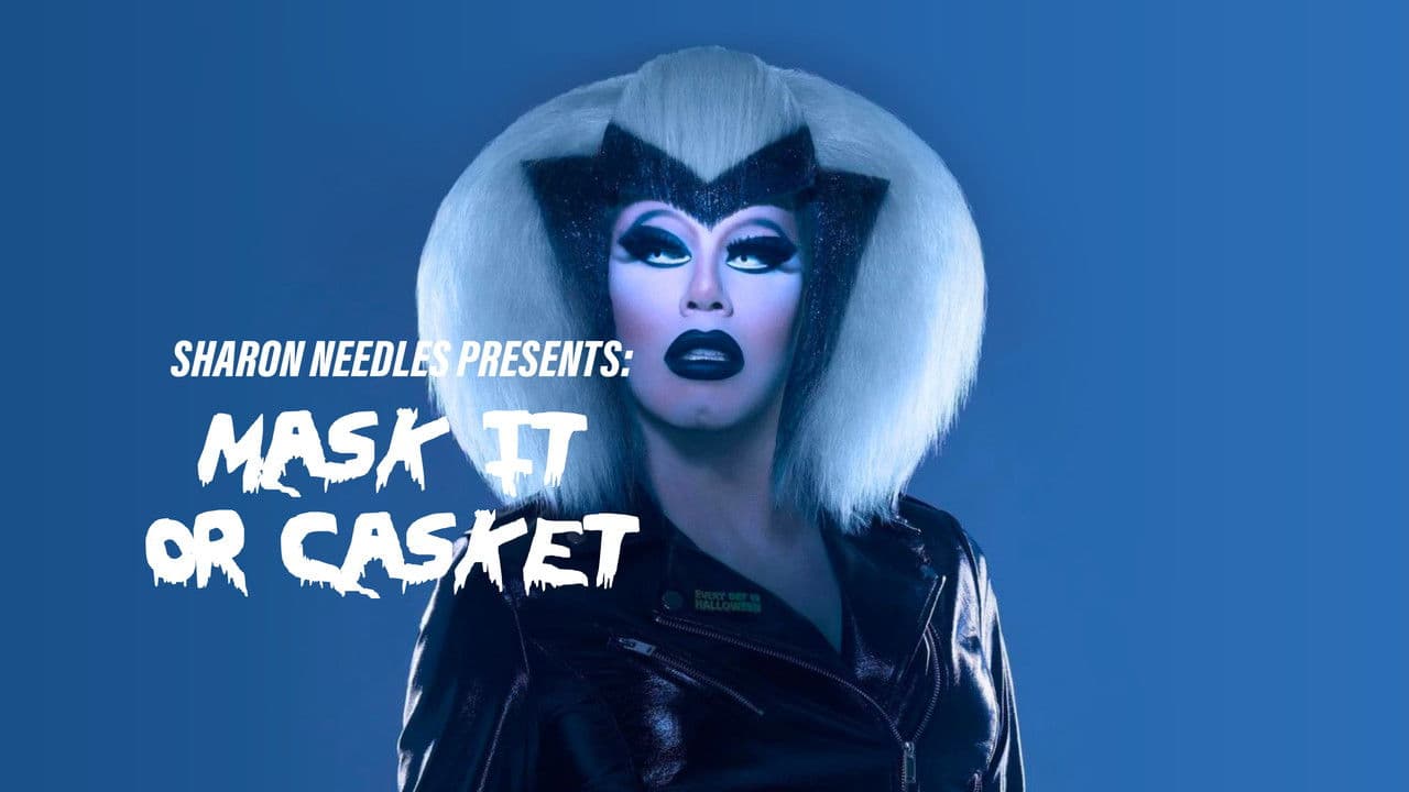 Sharon Needles Presents: Mask It or Casketの背景画像