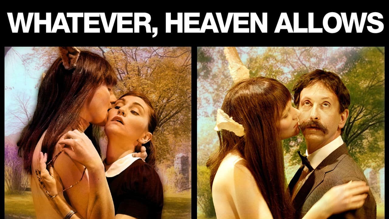 Whatever, Heaven Allowsの背景画像