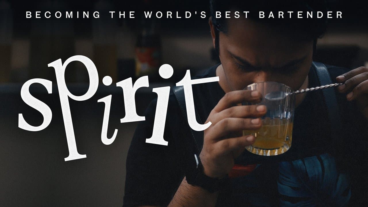 Spirit - Becoming the World's Best Bartenderの背景画像