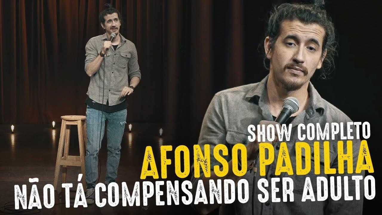 Afonso Padilha: Não Tá Compensando Ser Adultoの背景画像