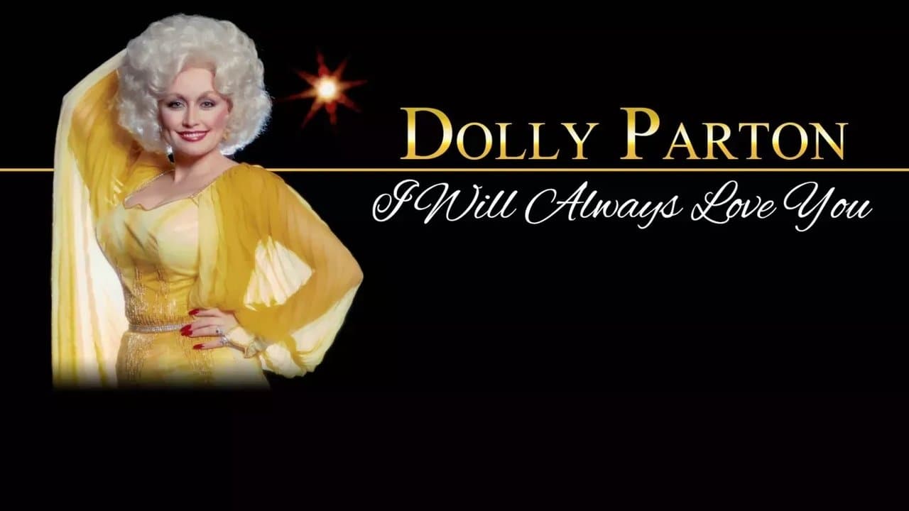 Dolly Parton: I Will Always Love Youの背景画像