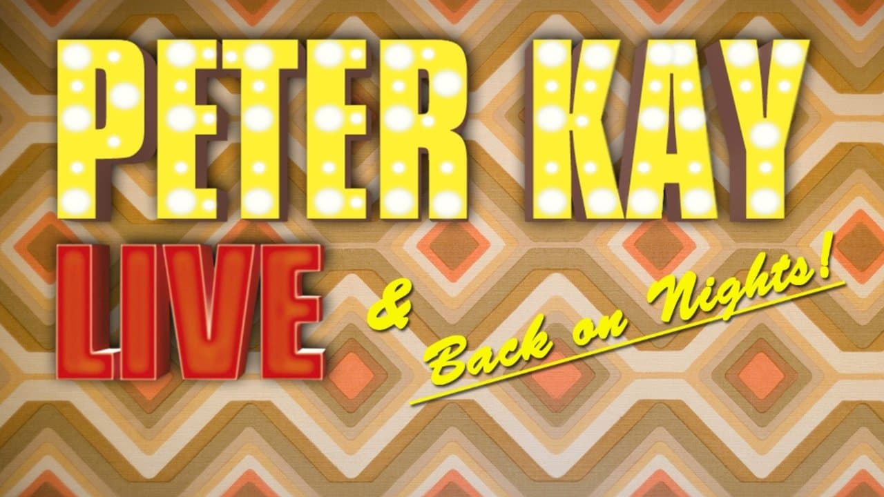 Peter Kay: Live & Back on Nightsの背景画像