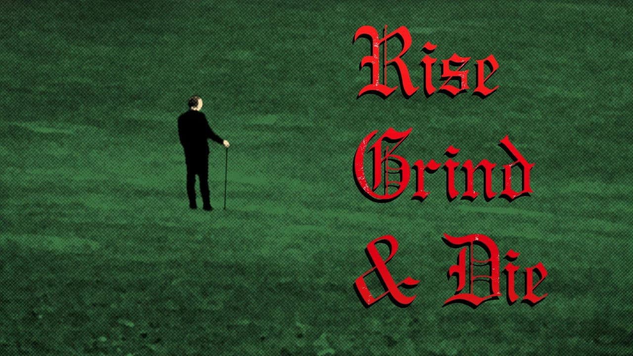 Rise, Grind & Dieの背景画像