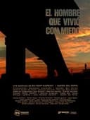 El hombre que vivió con miedo