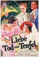 Liebe, Tod und Teufel