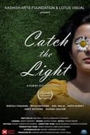 Catch the Light