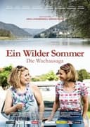 Ein wilder Sommer – Die Wachausaga