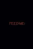 Feed Me!