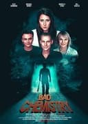 Bad Chemistry
