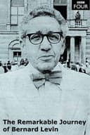 The Remarkable Journey of Bernard Levin