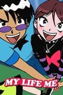 My Life Me