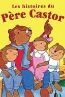 Les Histoires du Père Castor