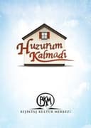 Huzurum Kalmadı