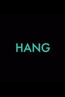 Hang